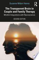 The Transparent Brain in Couple and Family Therapy Book