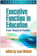 Executive Function in Education, Second Edition