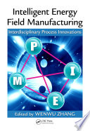 Intelligent Energy Field Manufacturing Book