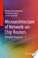 Microarchitecture of Network on Chip Routers Book