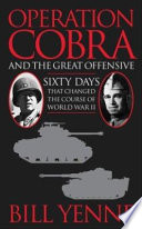 Operation Cobra and the Great Offensive Book