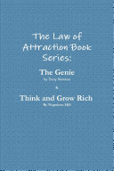 The Law of Attraction book series: The Genie and Think and Grow Rich