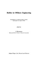 Rubber in Offshore Engineering 