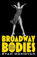 Image of book cover for Broadway bodies : a critical history of conformity ...
