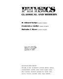 Physics, Classical and Modern