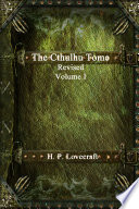 The Cthulhu Tome Revised - Volume I