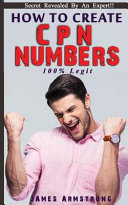 How to Create Cpn Numbers 100  Legit    Book PDF