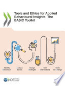 Tools and Ethics for Applied Behavioural Insights  The BASIC Toolkit