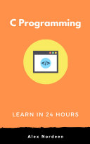 Learn C Programming in 24 Hours [Pdf/ePub] eBook