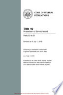 2018 CFR Annual Digital e-Book Edition, 40 Protection of Environment - Parts 50 to 51 PDF Book By Office of The Federal Register