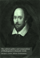 The Cabinet Gallery and Compendium of Shakespeare s Dramatic Works