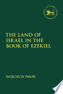 The Land of Israel in the Book of Ezekiel