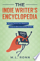 The Indie Writer s Encyclopedia
