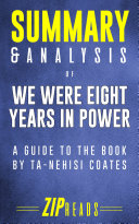 Summary & Analysis of We Were Eight Years in Power Pdf/ePub eBook