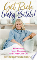 Get Rich  Lucky Bitch Book