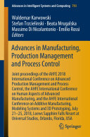 Advances in Manufacturing, Production Management and Process Control
