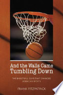 And the Walls Came Tumbling Down Book PDF