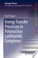 Energy Transfer Processes in Polynuclear Lanthanide Complexes