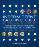 Intermittent Fasting Diet Guide and Cookbook Pdf/ePub eBook