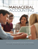 Managerial Accounting: Tools for Business Decision-Making, 3rd Canadian Edition [Pdf/ePub] eBook