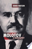 Molotov: A Biography PDF Book By D. Watson