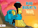 Big Blue's Wish