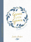 Grace Upon Grace Journaling Devotional Book