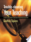 Trouble shooting Your Teaching