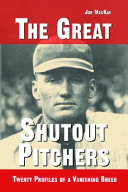 The Great Shutout Pitchers