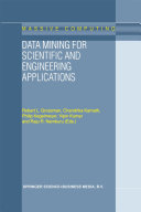 Data Mining for Scientific and Engineering Applications