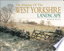 Book The Making of the West Yorkshire Landscape Cover