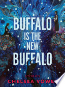 Buffalo Is the New Buffalo Book