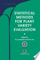 Statistical Methods for Plant Variety Evaluation