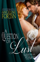 A Question of Lust PDF Book By Angeline Fortin