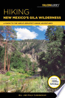 Hiking New Mexico s Gila Wilderness