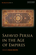 Safavid Persia in the Age of Empires Pdf/ePub eBook
