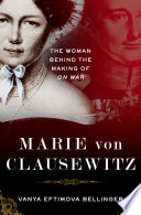 Marie Von Clausewitz Book