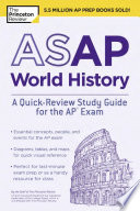 ASAP World History  A Quick Review Study Guide for the AP Exam Book