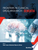 Frontiers in Clinical Drug Research     Dementia  Volume 2 Book