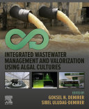 Integrated Wastewater Management and Valorization using Algal Cultures