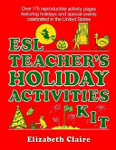 ESL Teacher's Holiday Activities Kit