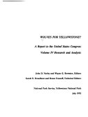 Wolves for Yellowstone?: Research and analysis