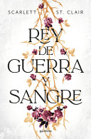 Rey de Guerra Y Sangre   King of Battle and Blood Book PDF