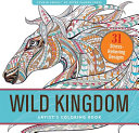 Wild Kingdom Artist s Coloring Book  31 Stress Relieving Designs  Book
