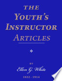 The Youth s Instructor Articles