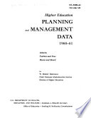 Higher Education Planning And Management Data 1960 61