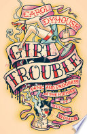 Girl Trouble Book