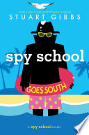 Spy School Goes South Book