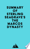 Summary of Sterling Seagrave s The Marcos Dynasty