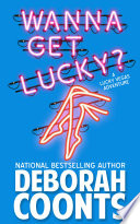 Wanna Get Lucky? PDF Book By Deborah Coonts